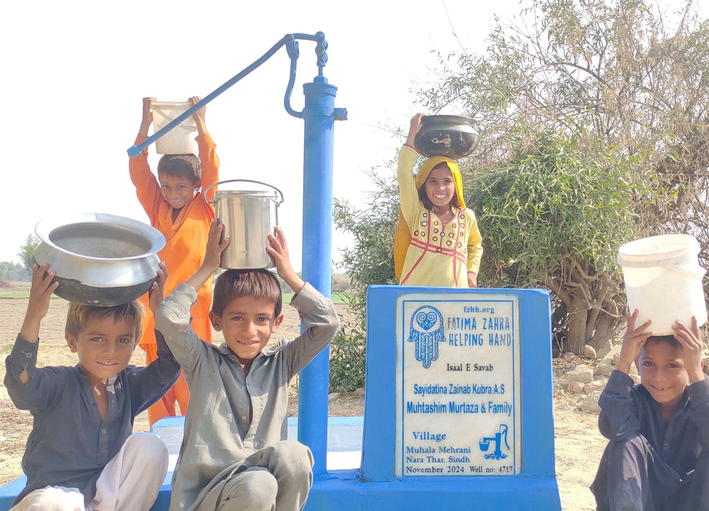 Sindh, Pakistan – Sayidatina Zainab Kubra A.S Muhtashim Murtaza & Family – FZHH Water Well# 4717